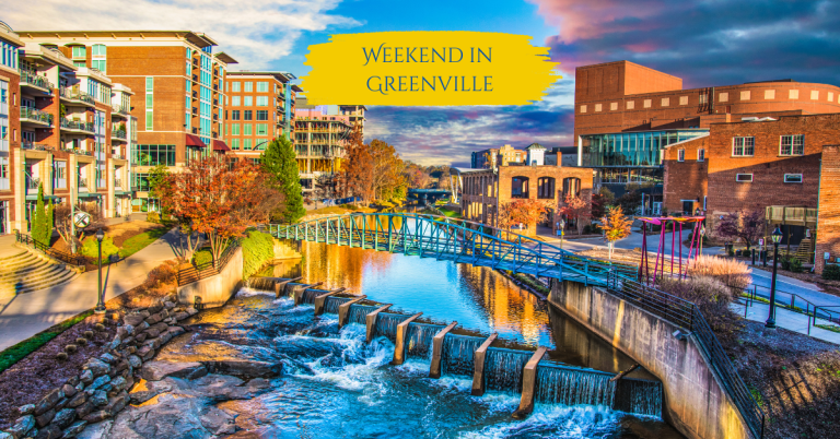 weekend in greenville, sc